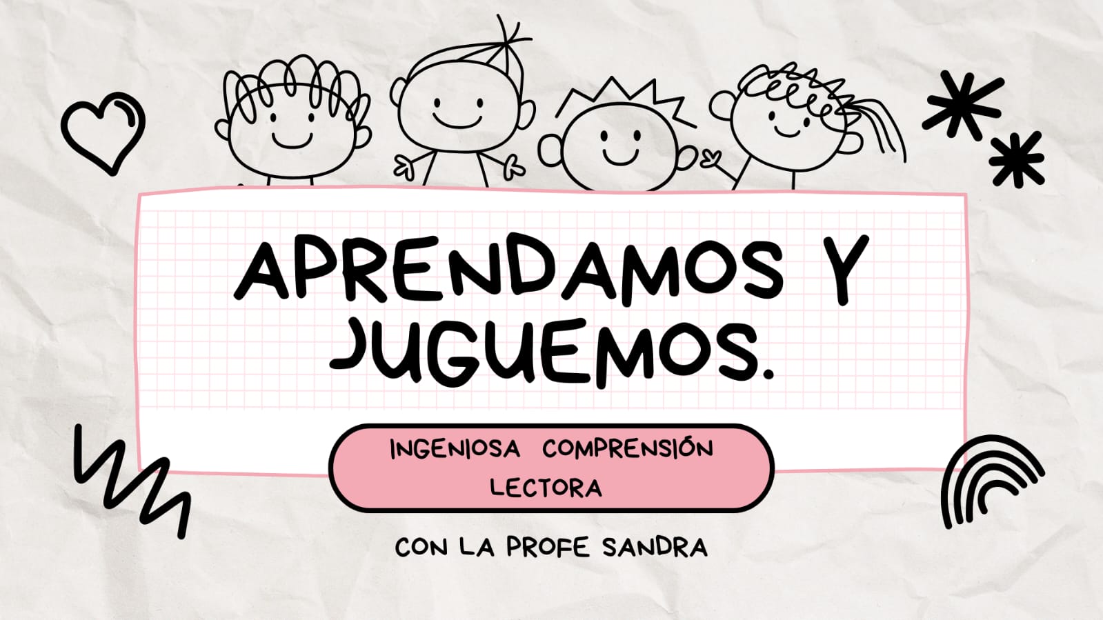 Aprendamos y juguemos.
Ingeniosa comprension lectora.